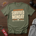 Survived Monday T-Shirt