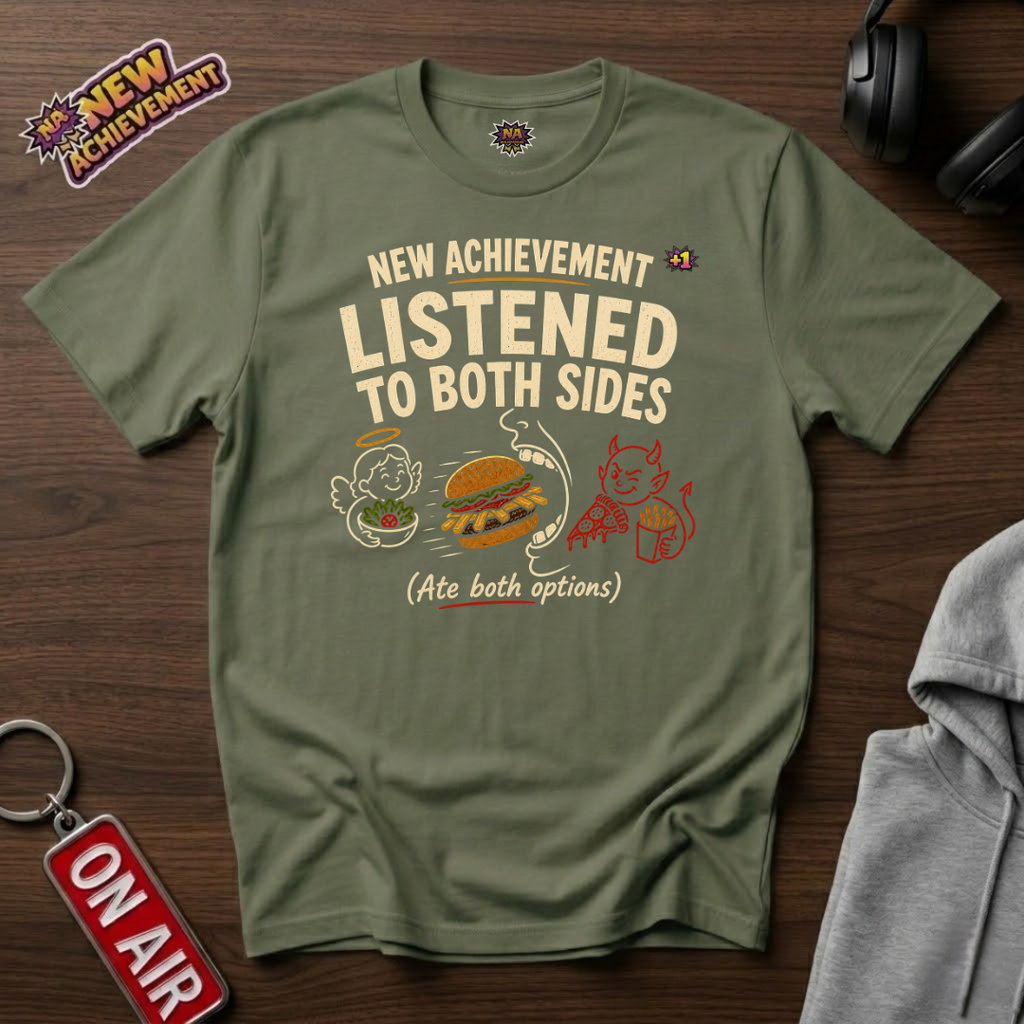 Listened To Both Sides T-Shirt