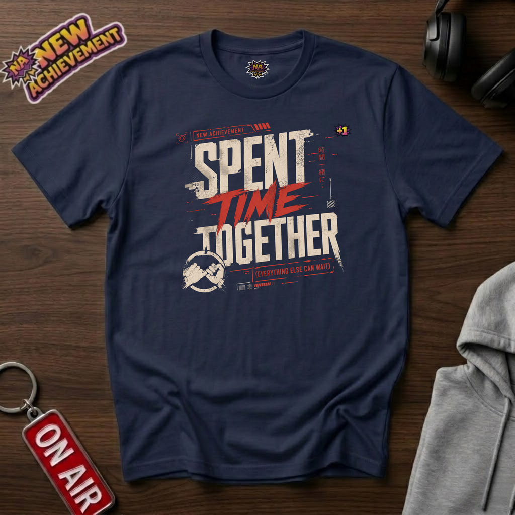 Spent Time Together T-Shirt