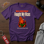 Fought My Vices Basket T-Shirt