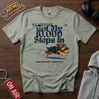 Got 10000 Steps In T-Shirt