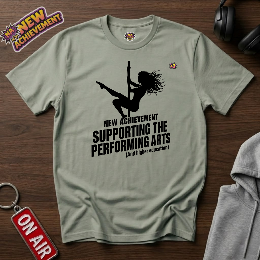 Supporting The Performing Arts T-Shirt
