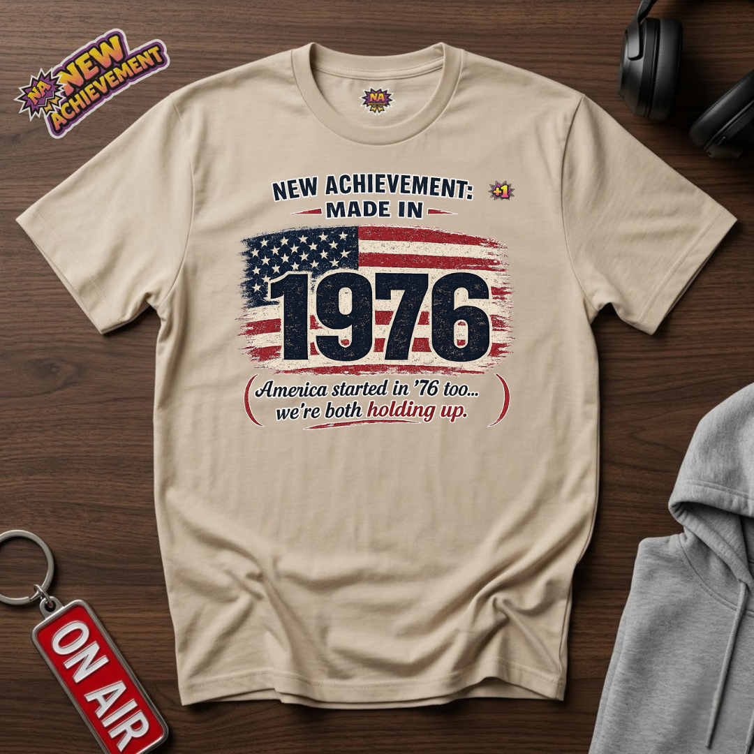 Made in 1976 America T-Shirt