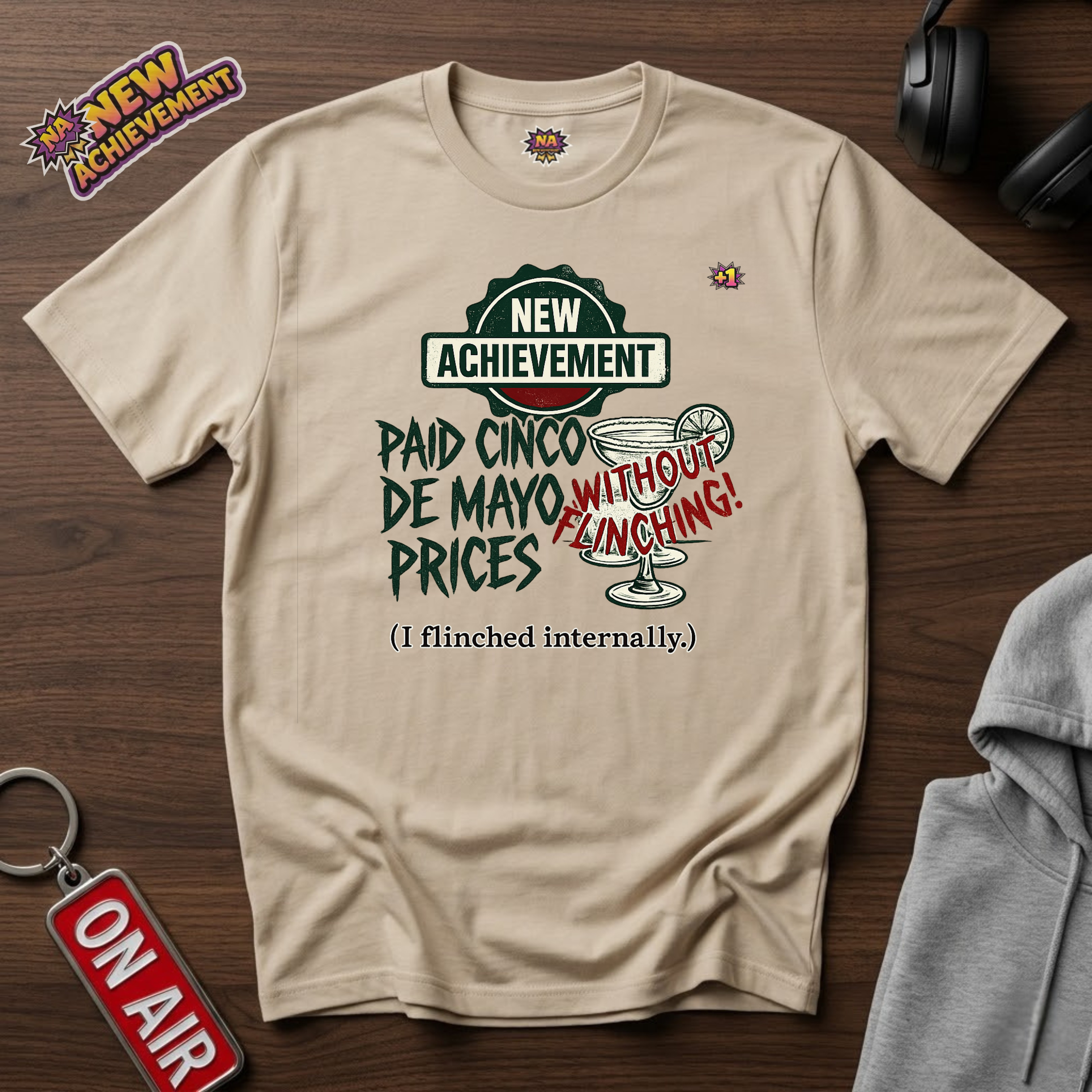 Paid Cinco de Mayo Prices T‑Shirt