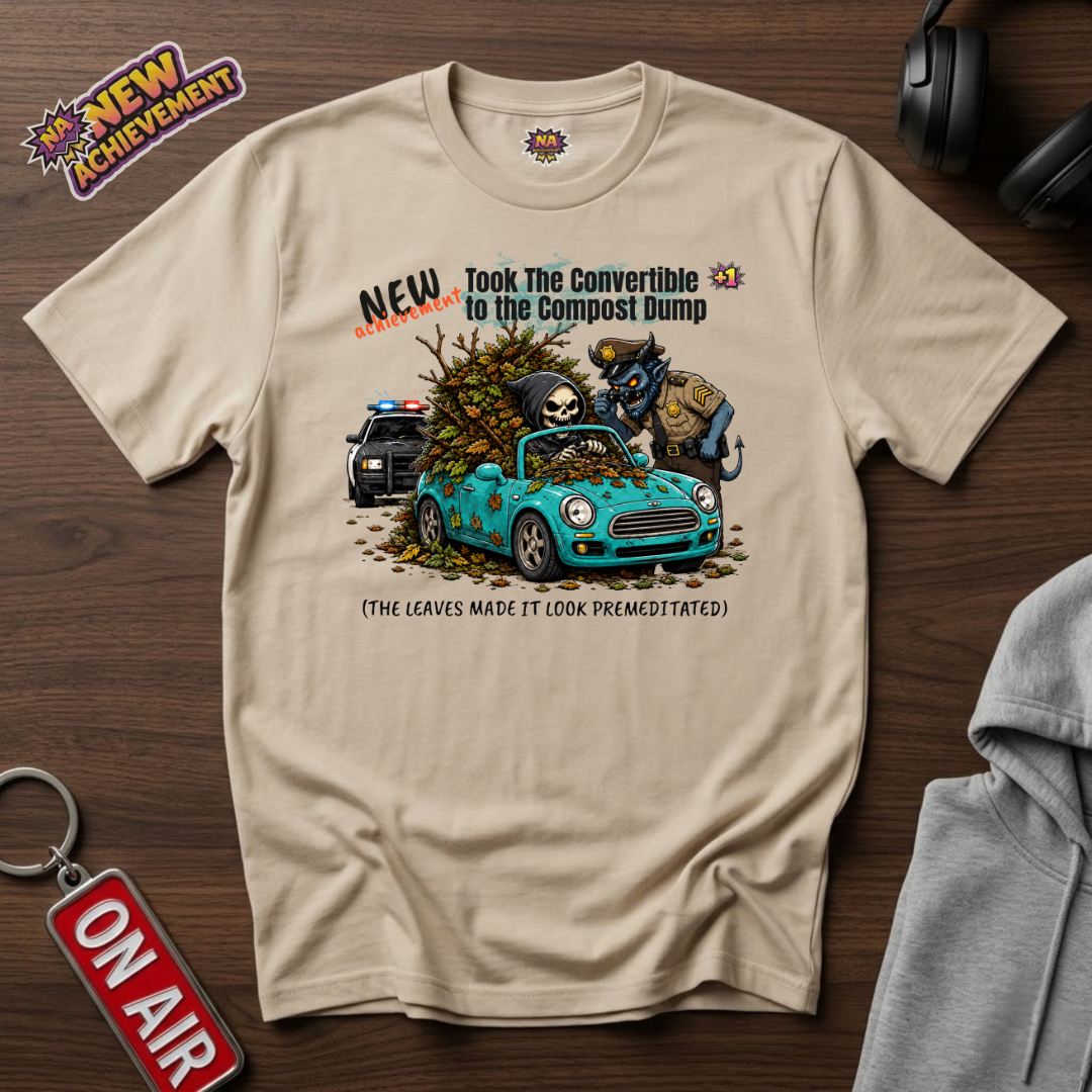 Convertible To The Compost Dump T-Shirt
