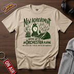 Woke Up To An Orchestra Playing T-Shirt