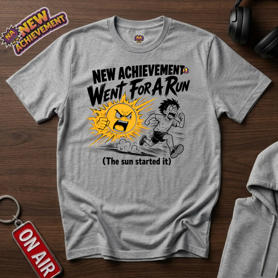 Went For A Run T-Shirt