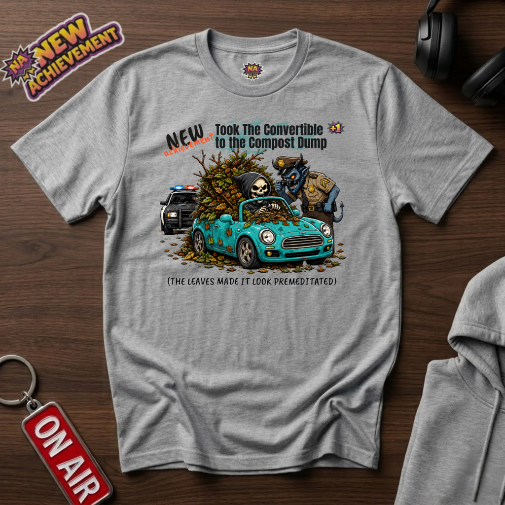 Convertible To The Compost Dump T-Shirt