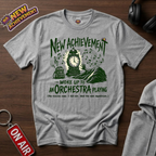Woke Up To An Orchestra Playing T-Shirt