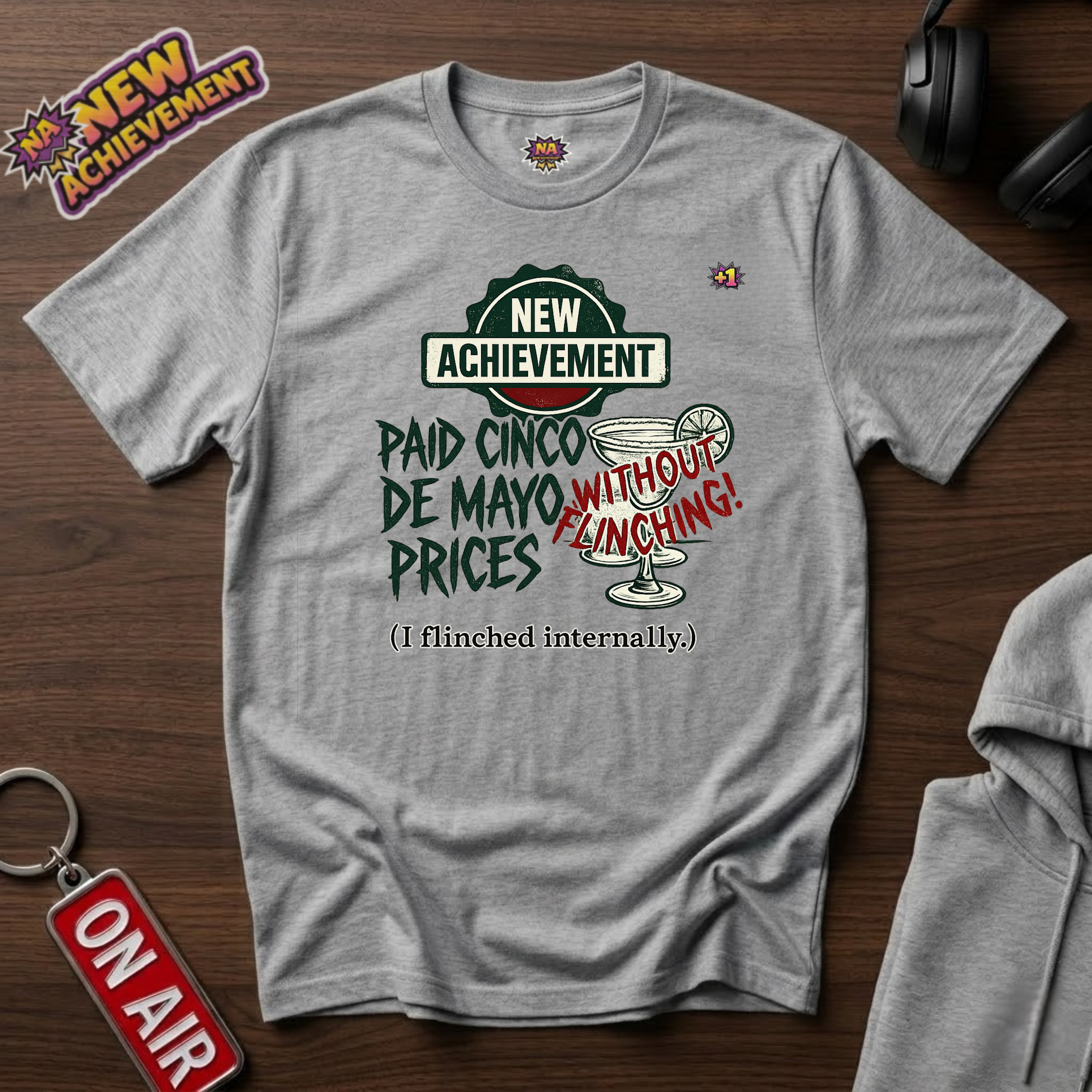 Paid Cinco de Mayo Prices T‑Shirt