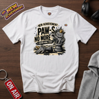 No Kings Paw-S No More T-Shirt