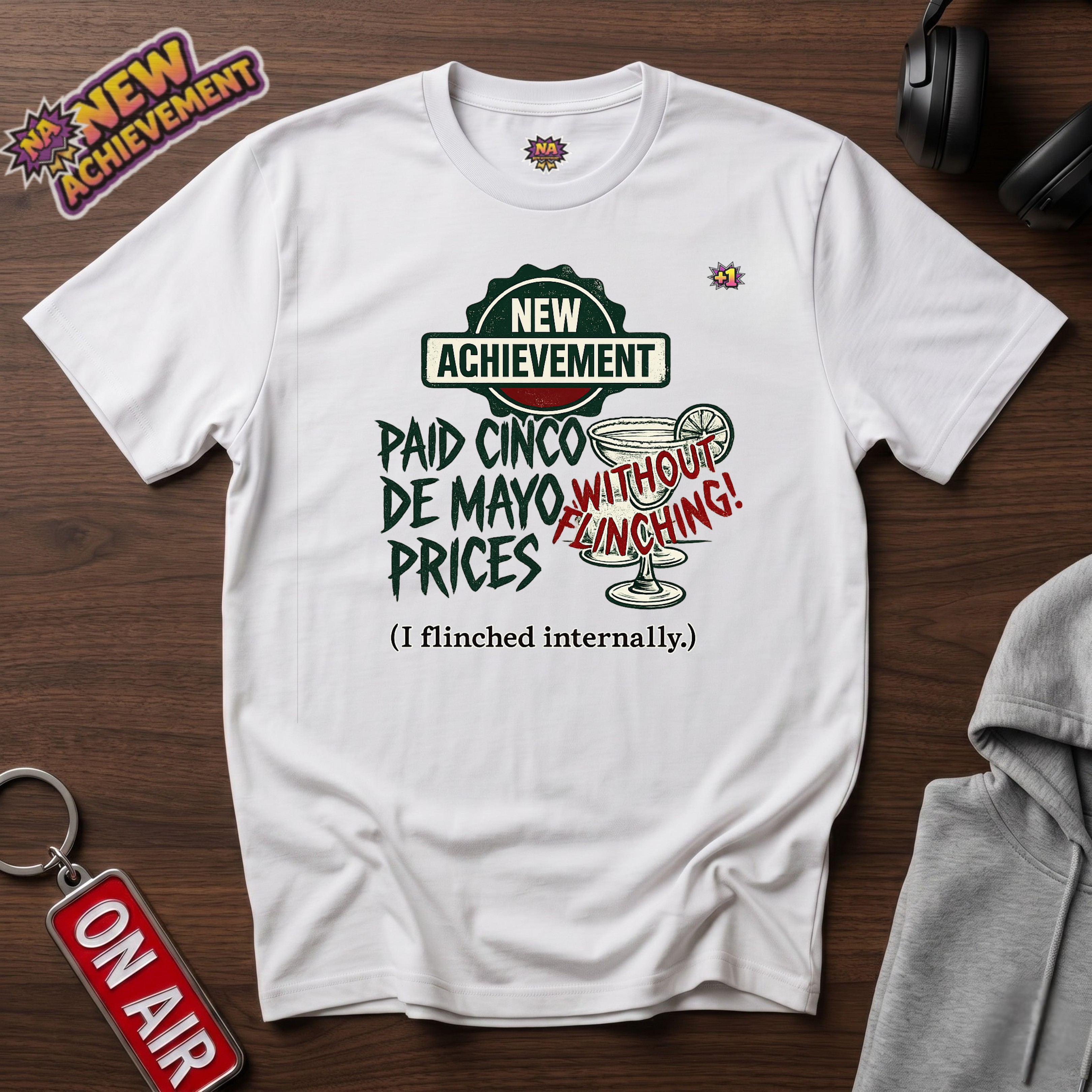 Paid Cinco de Mayo Prices T‑Shirt
