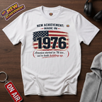 Made in 1976 America T-Shirt