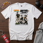 Survived Drinking Hose Water T-Shirt