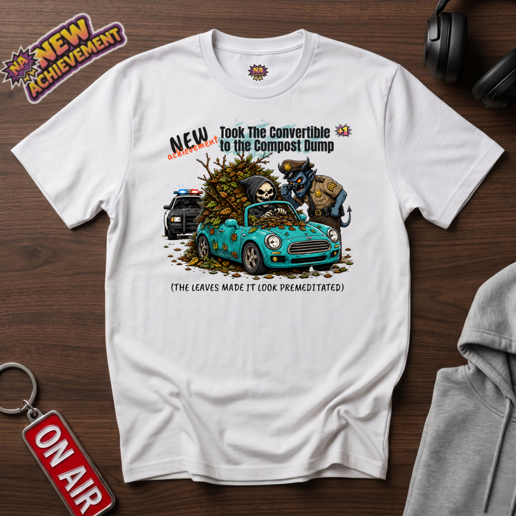 Convertible To The Compost Dump T-Shirt
